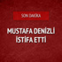 Mustafa Denizli istifa etti