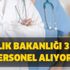 Hemşire, ebe, psikolog… Sağlık Bakanlığı personel alımı başvuru şartları nelerdir? 3 bin personel alınacak! Hemşire, ebe, psikolog… Sağlık Bakanlığı personel alımı başvuru şartları nelerdir? 3 bin personel alınacak!