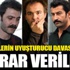 Ünlülerin uyuşturucu davasında karar verildi Ünlülerin uyuşturucu davasında karar verildi