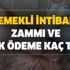 Maaşlar artar emekli sevinir! 2000 yılından sonra emekli olanlara intibak zammı var mı? Emekli intibak zammı ve ek ödeme kaç TL?