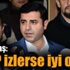 Demirtaş: 'CHP izlerse iyi olur'