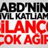 ABD'nin sivil katliamı! Bilanço çok ağır... ABD'nin sivil katliamı! Bilanço çok ağır...