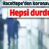 Hacettepe'den koronavirüs kararı! Hepsi durduruldu Hacettepe'den koronavirüs kararı! Hepsi durduruldu