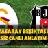 Galatasaray Beşiktaş CANLI YAYIN kanalı: GS BJK şifresiz mi? İlk işaret geldi Galatasaray Beşiktaş CANLI YAYIN kanalı: GS BJK şifresiz mi? İlk işaret geldi