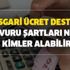 Asgari ücret desteği başvuru şartları nedir, kimler alabilir? 2020 yılı asgari ücret desteği ne kadar?