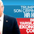 Trump yargı korkusuna ekonomiyi bahane ediyor Trump yargı korkusuna ekonomiyi bahane ediyor