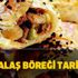 Talaş böreği nasıl yapılır? Pratik ve lezzetli talaş böreği tarifi