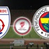 Altınordu- Fenerbahçe Altınordu- Fenerbahçe
