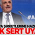 Sigorta şirketlerine Hazine'den çok sert uyarı