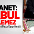 Diyanet: Kabul Edilemez Diyanet: Kabul Edilemez