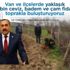 Van Milletvekili Arvas: "Yaklaşık 100 bin fidanı toprakla ...