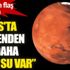 ﻿NASA: Mars'ta bilinenden çok daha fazla "su" bulunuyor