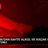 JANDARMA DAN SAHTE ALKOL VE KAÇAK SİGARA OPERASYONU