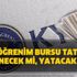 Bakan açıkladı! Yurt ücreti ödenecek mi? KYK öğrenim bursu son dakika tatilde ödenecek mi, yatacak mı?