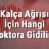 Kalça Ağrısı İçin Hangi Doktora Gidilir? Kalça Ağrısına ...