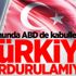 Sonunda ABD de kabullendi! Türkiye durdurulamıyor Sonunda ABD de kabullendi! Türkiye durdurulamıyor