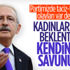 Kemal Kılıçdaroğlu'ndan kadınlara mesaj Kemal Kılıçdaroğlu'ndan kadınlara mesaj