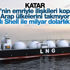 Katar Petrol'den Shell ile LNG anlaşması