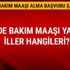 Evde bakım maaşı yatan iller hangileri? (2019 yılı evde bakım maaşı alma başvuru şartları nedir?)