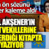 ﻿İYİ Parti lideri Meral Akşener'in milletvekillerine gönderdiği kitapta neler yazıyor! Kitabın ön sözünü Akşener kaleme aldı