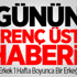 Günün İğrenç Üstü Haberi