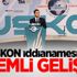 TUSKON iddianamesinde önemli gelişme