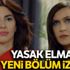 Yasak Elma 55. Bölüm izle | Yasak Elma SON Bölüm full tek parça İZLE FOX TV, YouTube | YASAK ELMA yeni bölüm