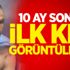 10 ay sonra ilk kez görüntülendi! 10 ay sonra ilk kez görüntülendi!