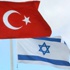 'Türkiye ve İsrail her konuda anlaştı'
