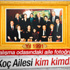 Koç Ailesi'nin 1991 yılında çekilen fotoğrafı Koç Ailesi'nin 1991 yılında çekilen fotoğrafı