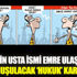 Emre Ulaş’tan çok konuşulacak ‘hukuk’ karikatürü Emre Ulaş’tan çok konuşulacak ‘hukuk’ karikatürü