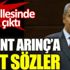 ﻿Bülent Arınç'a sert sözler. AKP Mahallesinde kavga çıktı