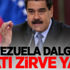 Venezuela dalgası! Fiyatı zirve yaptı