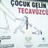 Peygamberimize afişli saygısızlık
