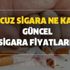 En ucuz sigara ne kadar? 14 Mayıs güncel sigara fiyatları...