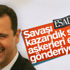 Suriye ordusu 5 yıl sonra askerleri terhis ediyor