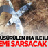 Düşürülen İHA'yla igili gündemi sarsacak iddia