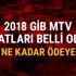 2018 MTV ücretleri ve borçları ne kadar GİB MTV ödemeleri ne zaman ve nasıl ödenecek