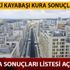 TOKİ İstanbul Kayabaşı son dakika 3+1 isim listesi açıklandı! TOKİ İstanbul Başakşehir Kayabaşı isim listesi sorgulama sayfası!