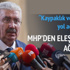 MHP'den flaş açıklama