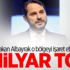 Bakan Albayrak: Her şeyin temelinde var Bakan Albayrak: Her şeyin temelinde var