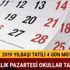Yılbaşı tatili 4 gün olacak mı 31 Aralık tatil mi MEB açıklaması 2019 Yılbaşı tatili kaç gün Yılbaşı tatili 4 gün olacak mı 31 Aralık tatil mi MEB açıklaması 2019 Yılbaşı tatili kaç gün
