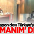 Japon devi Türkiye'ye pişmanım dedi!