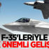 Türk F-35'leriyle ilgili çok önemli gelişme!