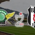Akhisar- Beşiktaş Akhisar- Beşiktaş