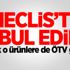 ÖTV muafiyeti TBMM 'de kabul edildi