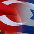 İsrail Türkiye'ye karşı Ermeni kartını açtı