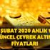 16 Şubat 2020 anlık ve güncel çeyrek altın fiyatları