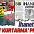 CHP yandaşı Cumhuriyet Gazetesi yine iftira attı! İhanet değil 'hayat kurtarma' projesi