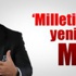 MHP, iktidarın tek alternatifi